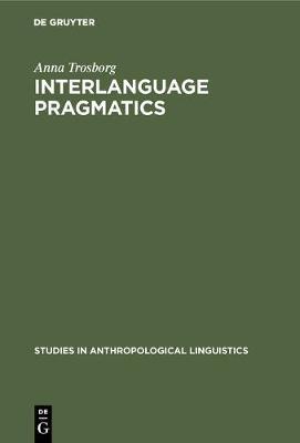 【预订】Interlanguage Pragmatics 9783110144680