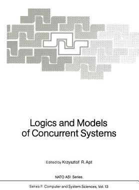 预订 Logics and Models of Concurrent Systems