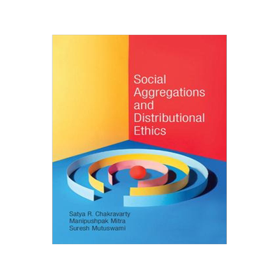 [预订]Social Aggregations and Distributional Ethics 9781108832045