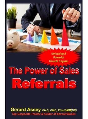 预订 The Power of Sales Referrals: Unlocking a Powerful Growth Engine!: 9789392492679