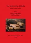 [预订]The Materiality of Death 9781407302577