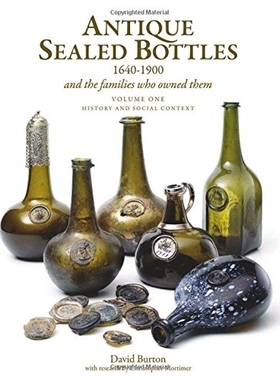 预订 ANTIQUE SEALED BOTTLES 1640-1900 3 VOLS 古董密封瓶 1640-1900 3卷: 9781851497553