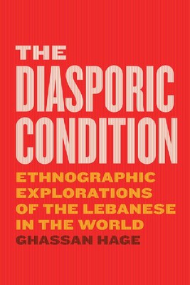 【预订】The Diasporic Condition 9780226546902