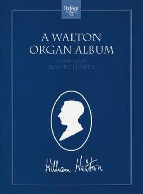【预订】A Walton Organ Album