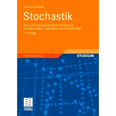 预订 Stochastik: Eine anwendungsorientierte Einführung für Informatiker, Ingenieure und Mathematiker: 9783834807175