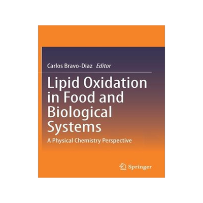 [预订]Lipid Oxidation in Food and Biological Systems 9783030872212