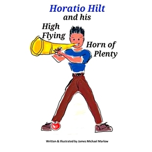 Flying 9781539908678 Hilt Plenty Horn High his and Horatio 预订