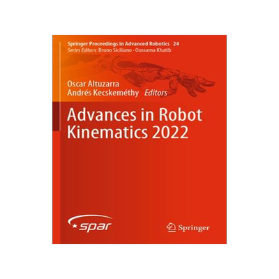 [预订]Advances in Robot Kinematics 2022 9783031094033