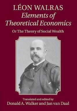 预订 Léon Walras:  Elements of Theoretical Economics