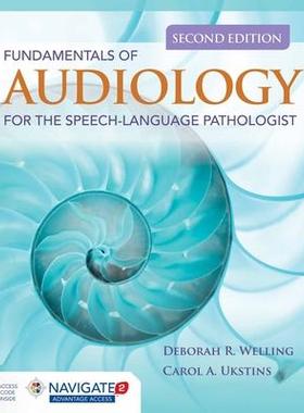 [预订]Fundamentals of Audiology for the Speech-Language Pathologist 9781284105988