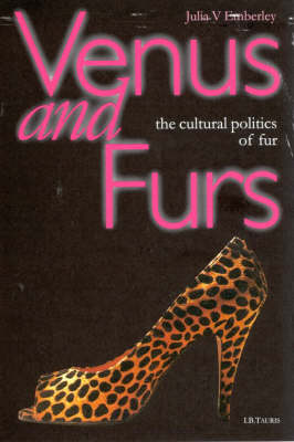 【预订】Venus and Furs:The Cultural Politics of Fur-封面