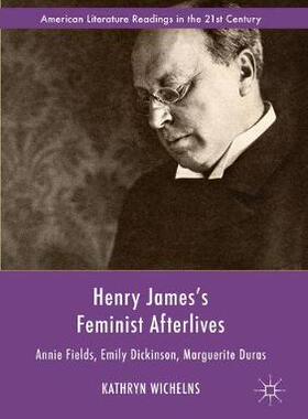 【预订】Henry James’s Feminist Afterlives