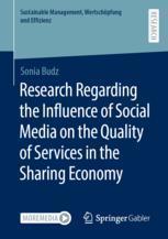 [预订]Research Regarding the Influence of Social Media on the Quality of Services in the Sharing Economy 9783658423278