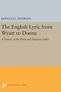 【预订】The English Lyric from Wyatt to Donne