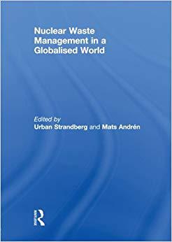 【预售】Nuclear Waste Management in a Globalised World