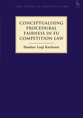 [预订]Conceptualising Procedural Fairness in EU Competition Law 9781509935413