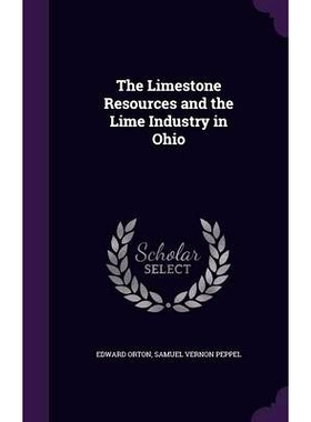 预订 The Limestone Resources and the Lime Industry in Ohio: 9781357274290