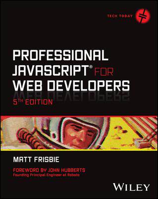 现货 Professional Javascript for Web Developers 5th Edition 9781394193219