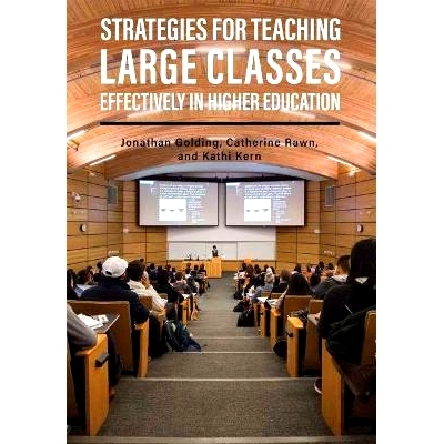 预订 Strategies for Teaching Large Classes Effectively in Higher Education 高等教育中的大班教学策略: 9781516519637