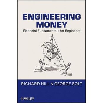 预订 Engineering Money: Financial Fundamentals For Engineers 工程资金:工程师金融基础: 9780470546017