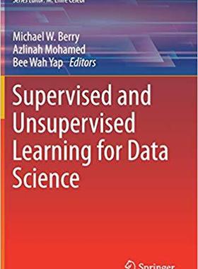 【预售】Supervised and Unsupervised Learning for Data Science