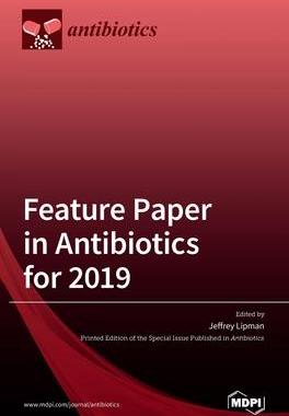 [预订]Feature Paper in Antibiotics for 2019 9783039431229