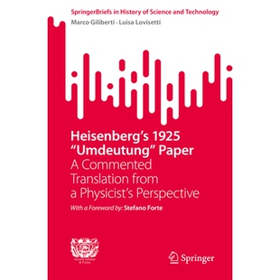 Umdeutung 重新诠 海森堡1925年 from Heisenberg’s 1925 Paper Perspective 预订 Commented Physicist’s Translation