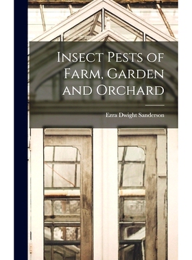 预订 Insect Pests of Farm, Garden and Orchard: 9781016034616
