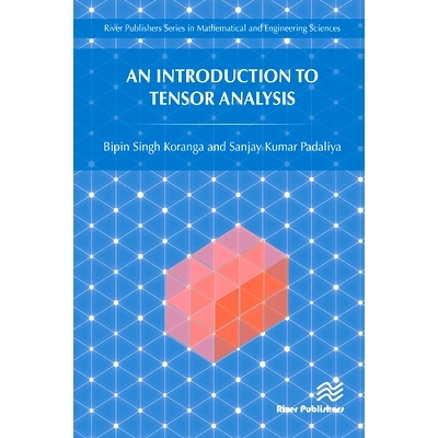 预订 An Introduction to Tensor Analysis 张量分析导论: 9788770043212