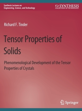 预订 Tensor Properties of Solids, Part Two: Transport Properties of Solids