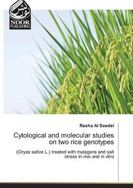[预订]Cytological and molecular studies on two rice genotypes 9783330968554