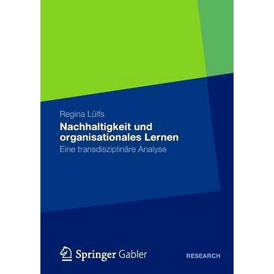 预订 Nachhaltigkeit und organisationales Lernen: Eine transdisziplinäre Analyse 可持续性与组织学习：跨学科的分析: 97836