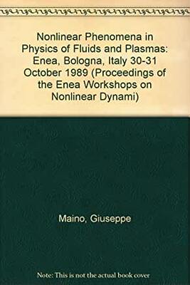 【预订】NONLINEAR PHENOMENA IN PHYSICS OF FLUIDS AND PLASMAS - PROCEEDINGS OF THE ENEA WORKSHOP ON NONLINEAR DYNAM...