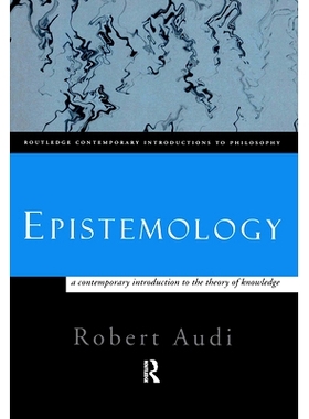 预订 Epistemology: A Contemporary Introduction to the Theory of Knowledge: 9780415130431