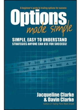 预订 Options Made Simple: A Beginner’S Guide To Trading Options For Success. 选项​​很简单：成功的交易期权初学者指南: