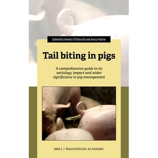 预订 wider its aetiology pigs comprehensive 猪咬尾 pig management guide and impact significance biting Tail