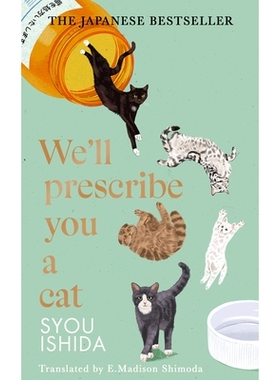 预订 We’ll Prescribe You a Cat 我们会给你开一只猫: 9781529936711