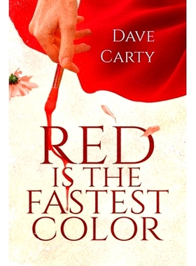 预订 Red is the Fastest Colour 红色是*快的颜色: 9781771838832