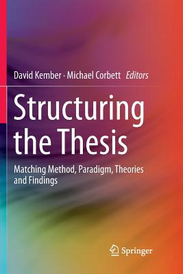 【预订】Structuring the Thesis: Matching Method, Paradigm, Theories and Findings