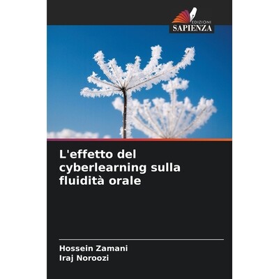 预订 L’effetto del cyberlearning sulla fluidità orale 9786209053696