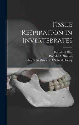 [预订]Tissue Respiration in Invertebrates 9781014218292