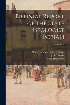 [预订]Biennial Report of the State Geologist [serial]; 1923/1924 9781014967329