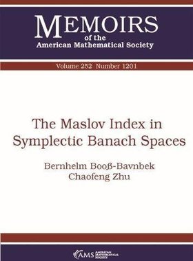 【预售】The Maslov Index in Symplectic Banach Spaces