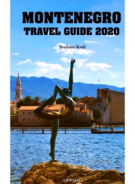 预订 Montenegro Travel Guide 2020: 9789518771725