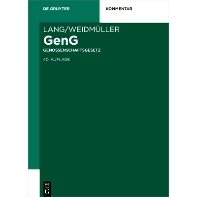 预订 Lang/Weidmüller Genossenschaftsgesetz: Gesetz, betreffend die Erwerbs- und Wirtschaftsgenossenschaften. Mit Erläu