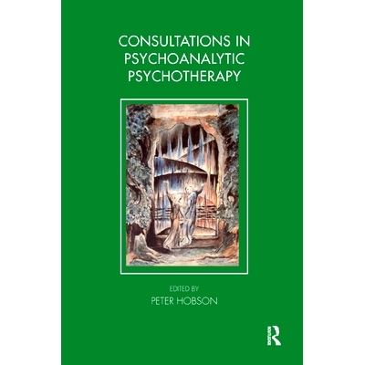 预订 Consultations in Dynamic Psychotherapy: 9780367323844