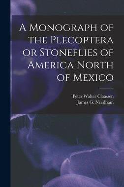 [预订]A Monograph of the Plecoptera or Stoneflies of America North of Mexico 9781017468038