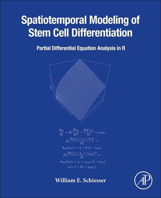 【预订】Spatiotemporal Modeling of Stem Cell Differentiation 9780323907972