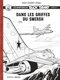 [预订]Les aventures de Buck Danny : classic. Dans les griffes du Smersh 9782361183592