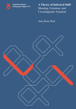 【预订】A Theory of Indexical Shift: Meaning, Grammar, and Crosslinguistic Variation